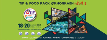 TIF & FOOD PACK KHON KAEN