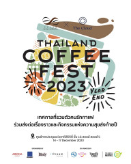 Thailand Coffee Fest ‘Year End’ 2023
