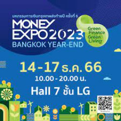 Money Expo 2023 Bangkok Year-End